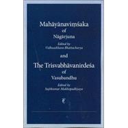 Mahayanavimsaka of Nagarjuna and the Trisvabhavanirdesa of V..., 9780895819956