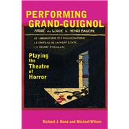 Performing Grand-guignol