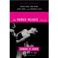 The Patrick Melrose Novels Never Mind, Bad News, Some Hope, ..., 9780312429966