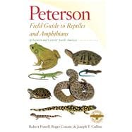 Peterson Field Guide to Reptiles and Amphibians of Eastern 