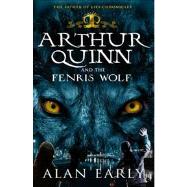Arthur Quinn and the Fenris Wolf,9781856359986 Arthur Quinn and the Fenris Wolf,9781856359986