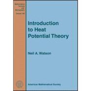 ISBN 9780821849989 product image for Introduction to Heat Potential Theory | upcitemdb.com