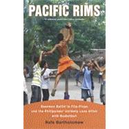Pacific Rims : Beermen Ballin' in Flip-Flops and the Philipp..., 9780451229991