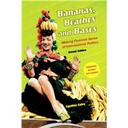 Bananas, Beaches and Bases: Making Feminist Sense of International Politics,9780520279995 Bananas, Beaches and Bases: Making Feminist Sense of International Politics,9780520279995