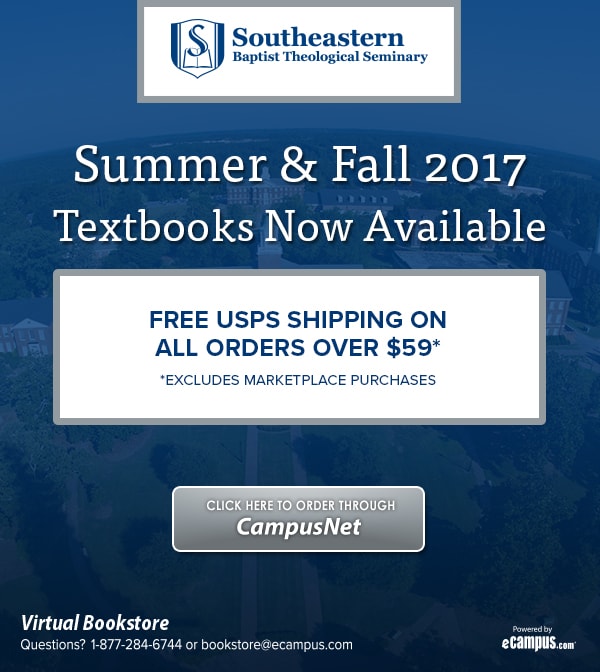 http://images.ecampus.com/images/new-ecampus/virtualbookstoreprogram/images/southeastern-baptist-theological-seminary-textbooks-now-available-summer-fall-2017.jpg
